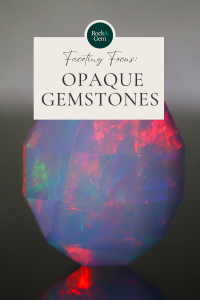 opaque-gemstones